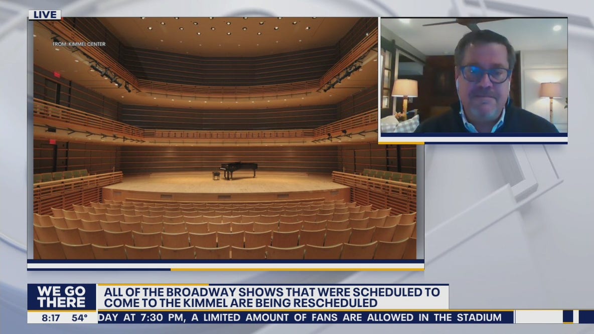 Broadway shows scheduled to come to Kimmel Center are being rescheduled
